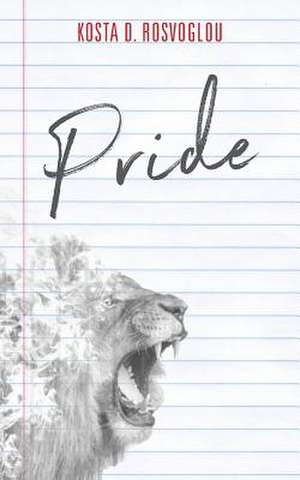 Pride de Rosvoglou, Kosta D.