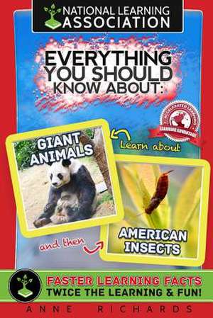 Everything You Should Know about Giant Animals and Green Animals de Anne Richards