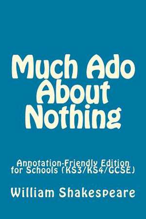 Much ADO about Nothing de William Shakespeare