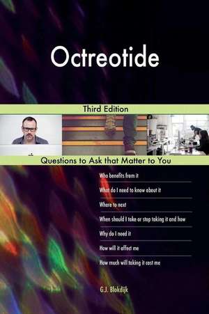 Octreotide; Third Edition de Blokdijk, G. J.