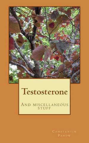 Testosterone de Constantin Panow