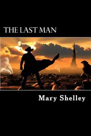 The Last Man de Mary Shelley