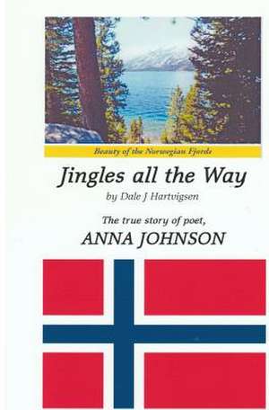 Jingles All the Way de Dale J. Hartvigsen