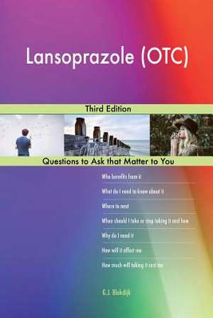 Lansoprazole (OTC); Third Edition de Blokdijk, G. J.