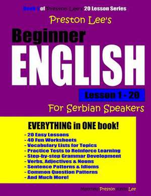 Preston Lee's Beginner English Lesson 1 - 20 for Serbian Speakers de Kevin Lee