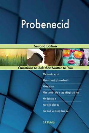 Probenecid; Second Edition de Blokdijk, G. J.