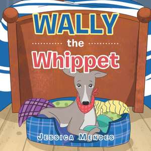 Wally the Whippet de Jessica Mendes