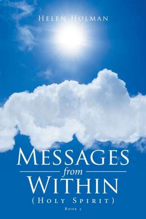 Messages from Within de Helen Holman