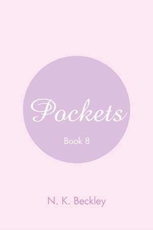 Pockets de N. K. Beckley