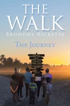 The Walk de Brohdny Ricketts