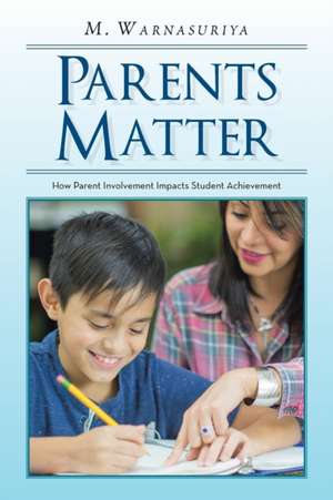 Parents Matter de Muditha Warnasuriya
