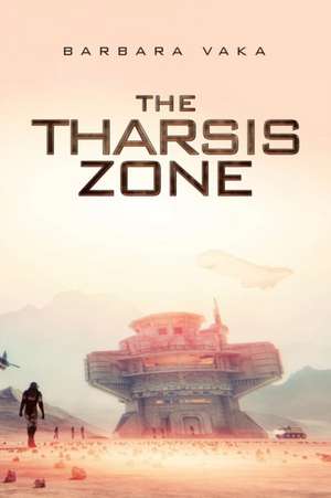 The Tharsis Zone de Barbara Vaka