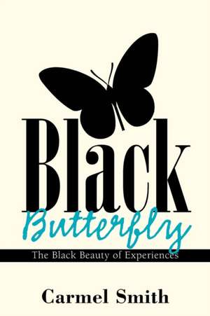 Black Butterfly de Carmel Smith