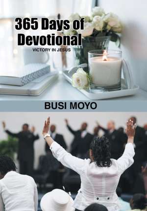 365 Days of Devotional de Busi Moyo