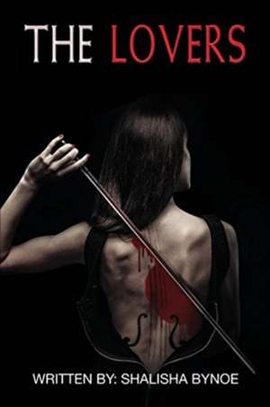 The Lovers de Shalisha Bynoe