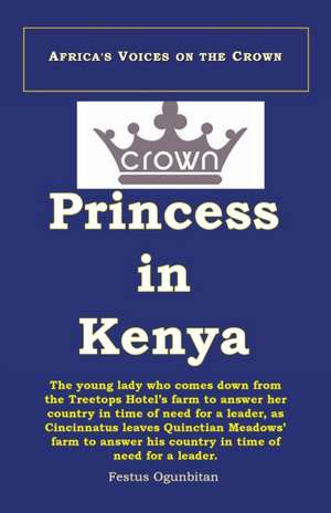 Crown Princess in Kenya de Festus Ogunbitan