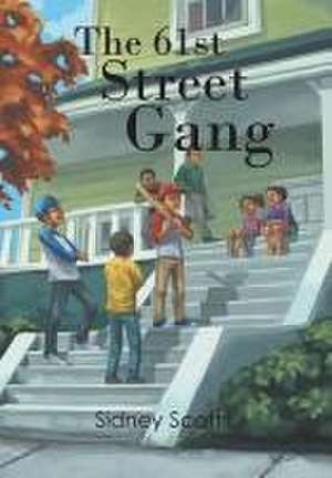 The 61St Street Gang de Sidney Scott