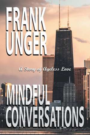 Mindful Conversations de Frank Unger