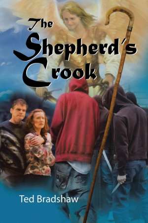 The Shepherd's Crook de Ted Bradshaw