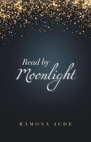 Read by Moonlight de Ramona Jude
