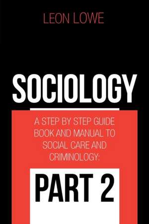 Sociology de Leon Lowe