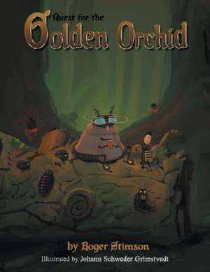 Quest for the Golden Orchid de Roger Stimson