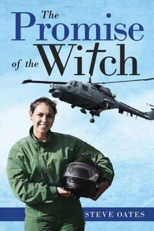 The Promise of the Witch de Steve Oates