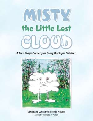 Misty the Little Lost Cloud de Florence Novelli