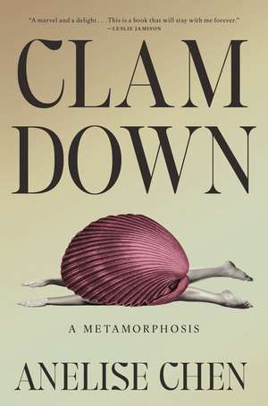 Clam Down de Anelise Chen