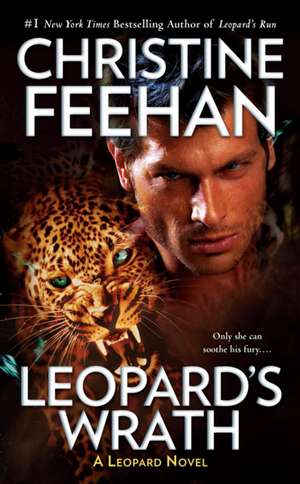 Leopard's Wrath de Christine Feehan