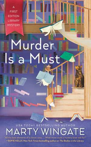 Murder Is a Must de Marty Wingate