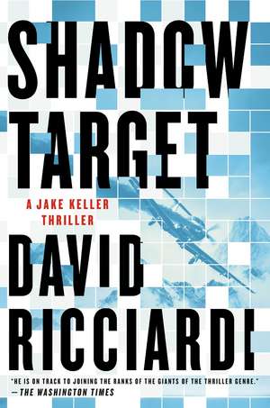 Shadow Target de David Ricciardi