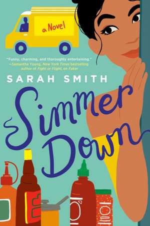 Simmer Down de Sarah Echavarre Smith