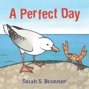 A Perfect Day de Sarah S. Brannen