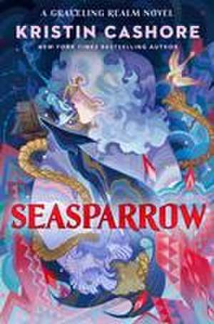 Seasparrow de Kristin Cashore