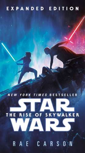 The Rise of Skywalker de Rae Carson