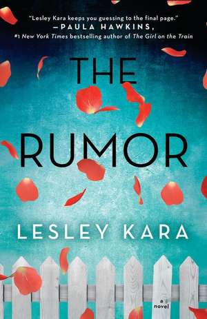 The Rumor de Lesley Kara
