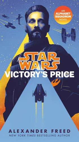 Victory's Price (Star Wars) de Alexander Freed