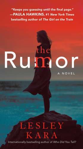 The Rumor de Lesley Kara