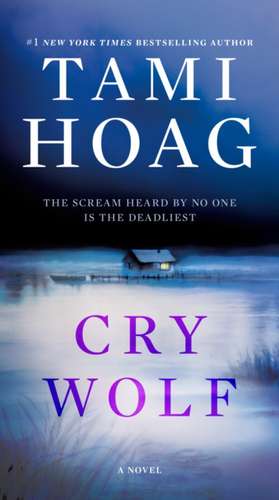 Cry Wolf de Tami Hoag