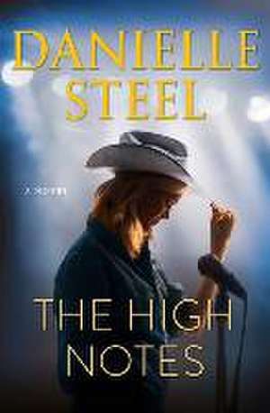 The High Notes de Danielle Steel