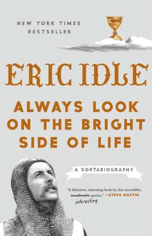 Always Look on the Bright Side of Life de Eric Idle