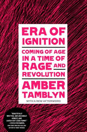 Era of Ignition de Amber Tamblyn