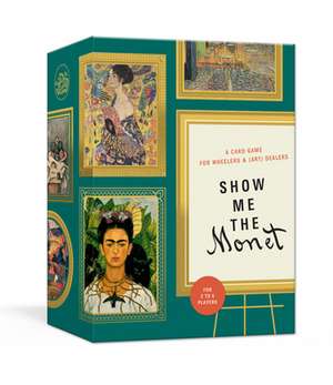 Show Me the Monet de Thomas W. Cushing