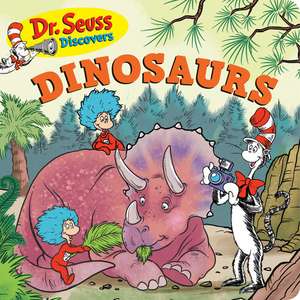 Dr. Seuss Discovers: Dinosaurs de Seuss