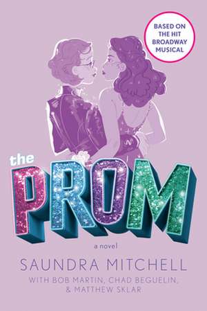 The Prom de Saundra Mitchell