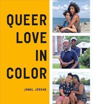 Queer Love in Color de Jamal Jordan