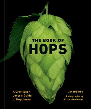 The Book of Hops de Dan DiSorbo