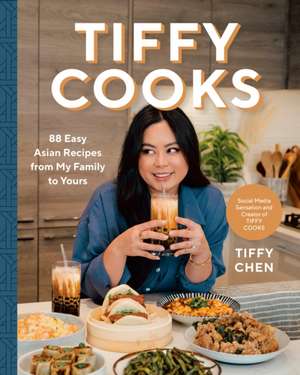 Tiffy Cooks de Tiffy Chen