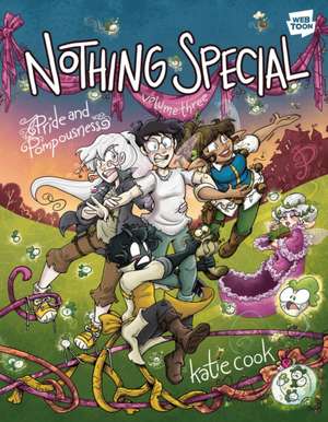 Nothing Special, Volume Three de Katie Cook